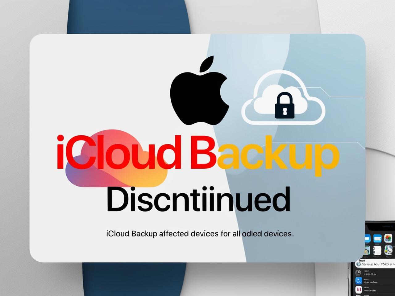 Apple iCloud backup support discontinued for iOS 8 devices, impact on older iPhones and iPads